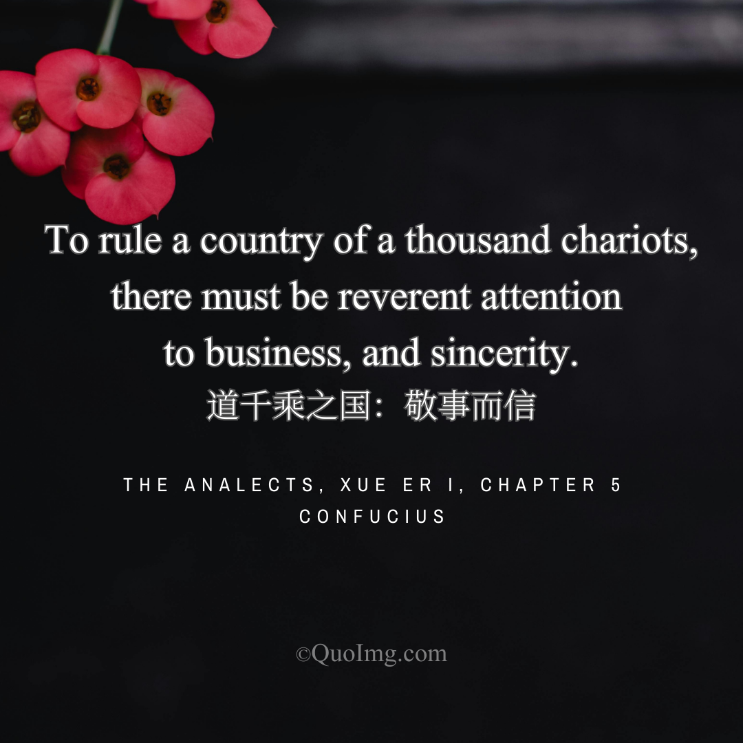 Confucius Quote on Governing a State: Reverent Attention and Sincerity
