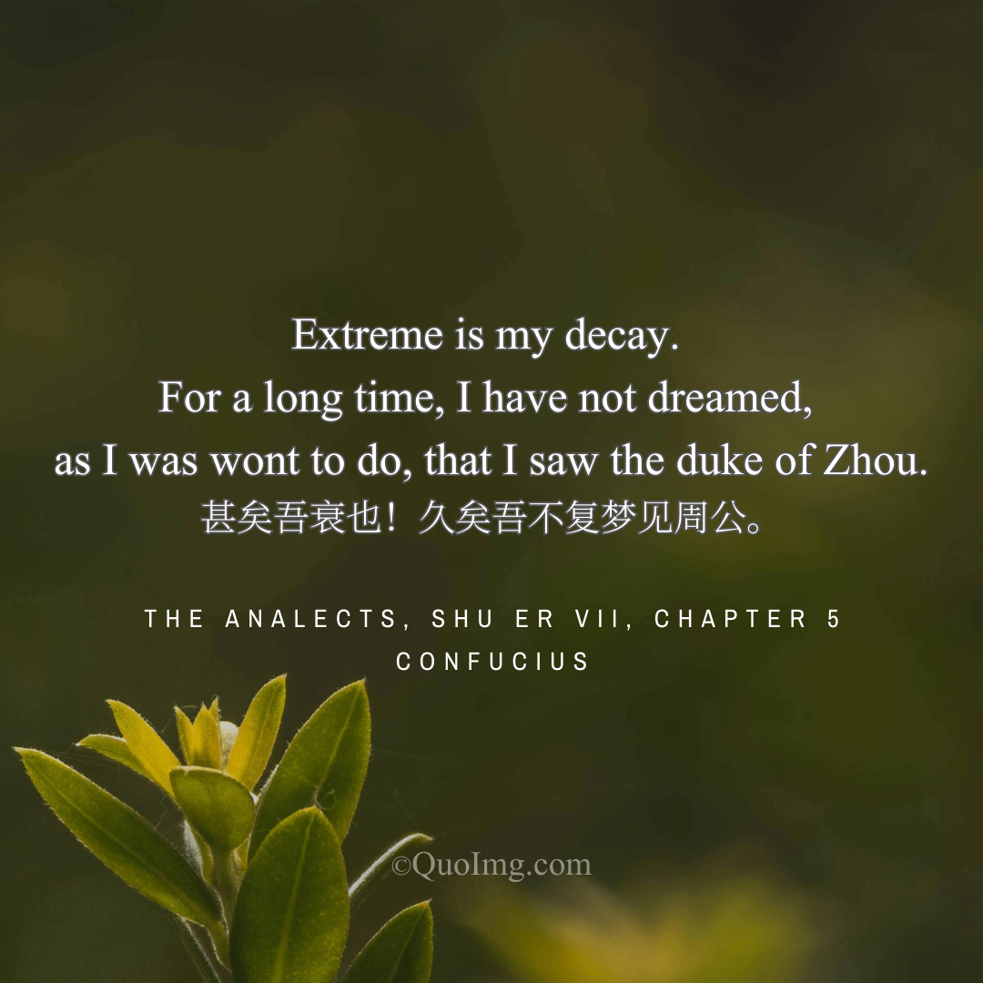 “Extreme is My Decay”: The Humble Reflection of an Ageing Sage