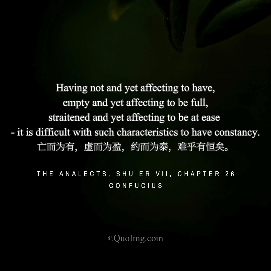 The Enemy of Constancy: Pretense and Self-Deception