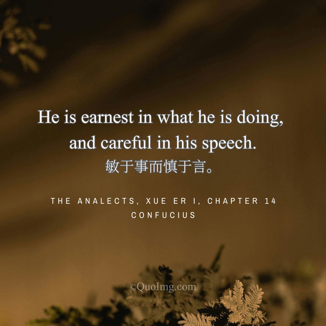 Confucius Quote on Loving Learning: Earnest in Doing and Careful in Speech