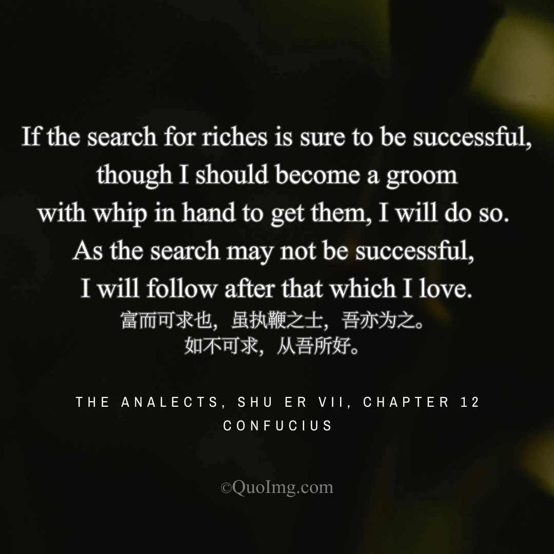What If Wealth Were Within Reach? Confucius on the Choice Between Riches and Principle