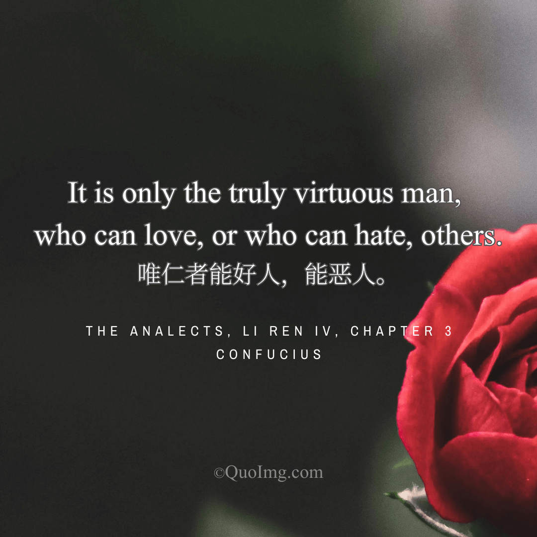Confucius on the Paradox of Emotion: Why Only the Good Can Truly Hate