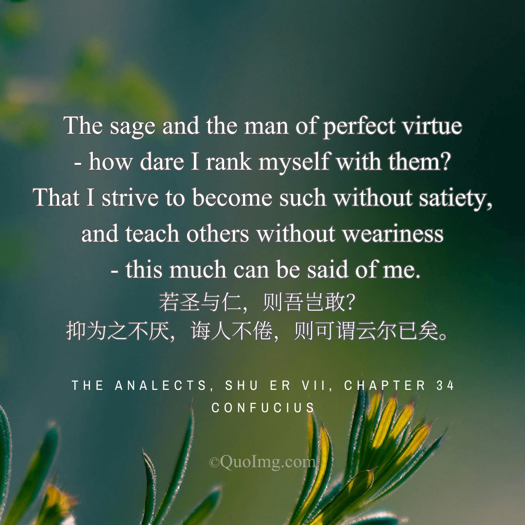 The Humble Pursuit: ‘I Dare Not Claim Sagehood, Only Ceaseless Striving’