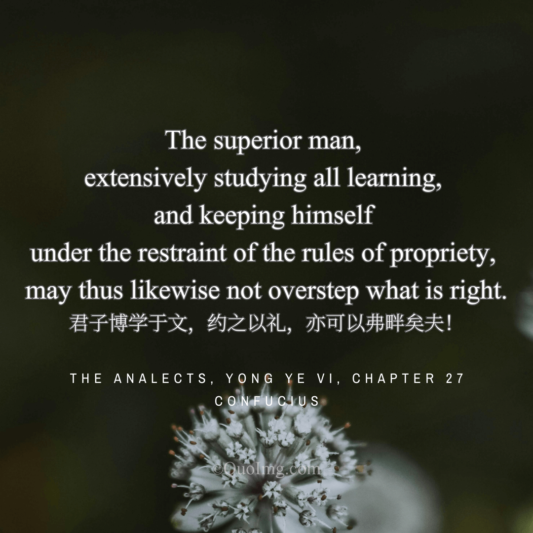 The Twofold Path of the Gentleman: Extensive Learning Anchored by Ritual Propriety