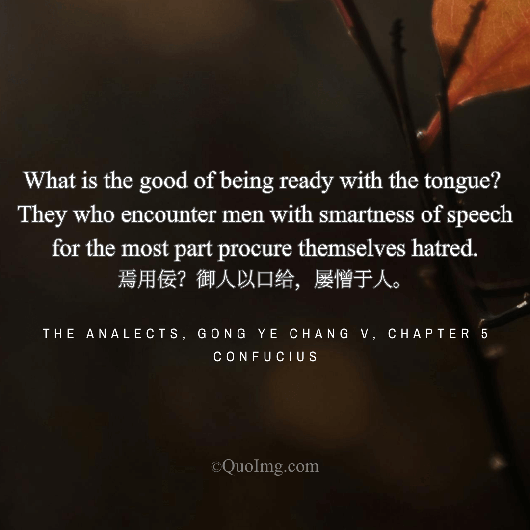 Confucius’s Warning Against Clever Speech: Why Eloquence Breeds Hatred