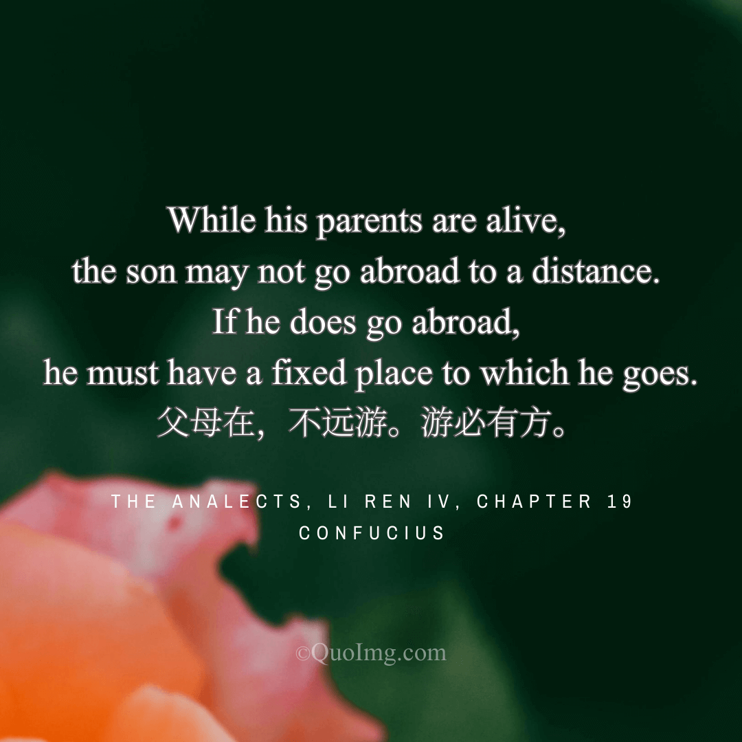 Confucius on the Paradox of Freedom: A Son’s Travels Limited by Love​