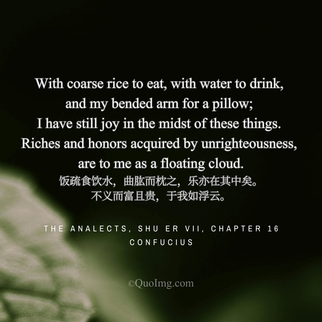 Happiness in a Bowl of Rice: The Floating Cloud of Ill-Gotten Wealth
