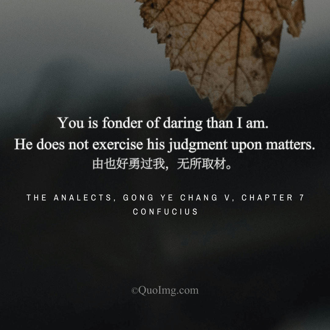 Confucius’s Warning on Courage: Why Judgment Matters More