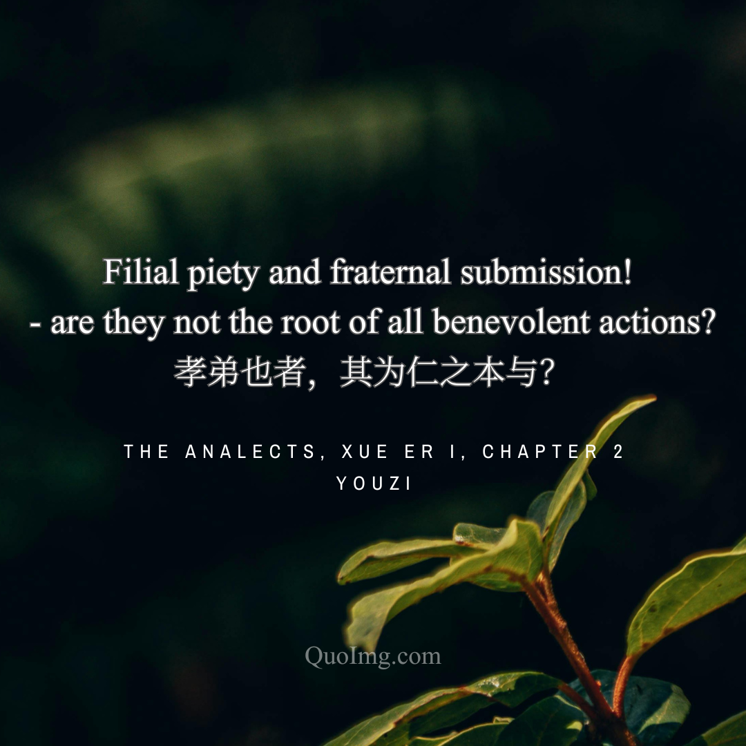 Youzi Quote on Filial Piety, Fraternal Submission, and the Root of Benevolence