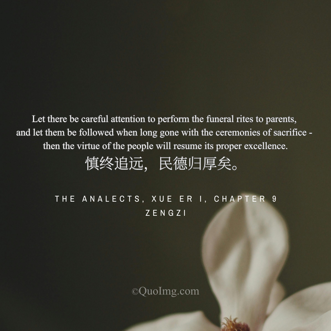 Zengzi Quote on Reverence for the Departed: How Ancestral Rites Shape Public Virtue