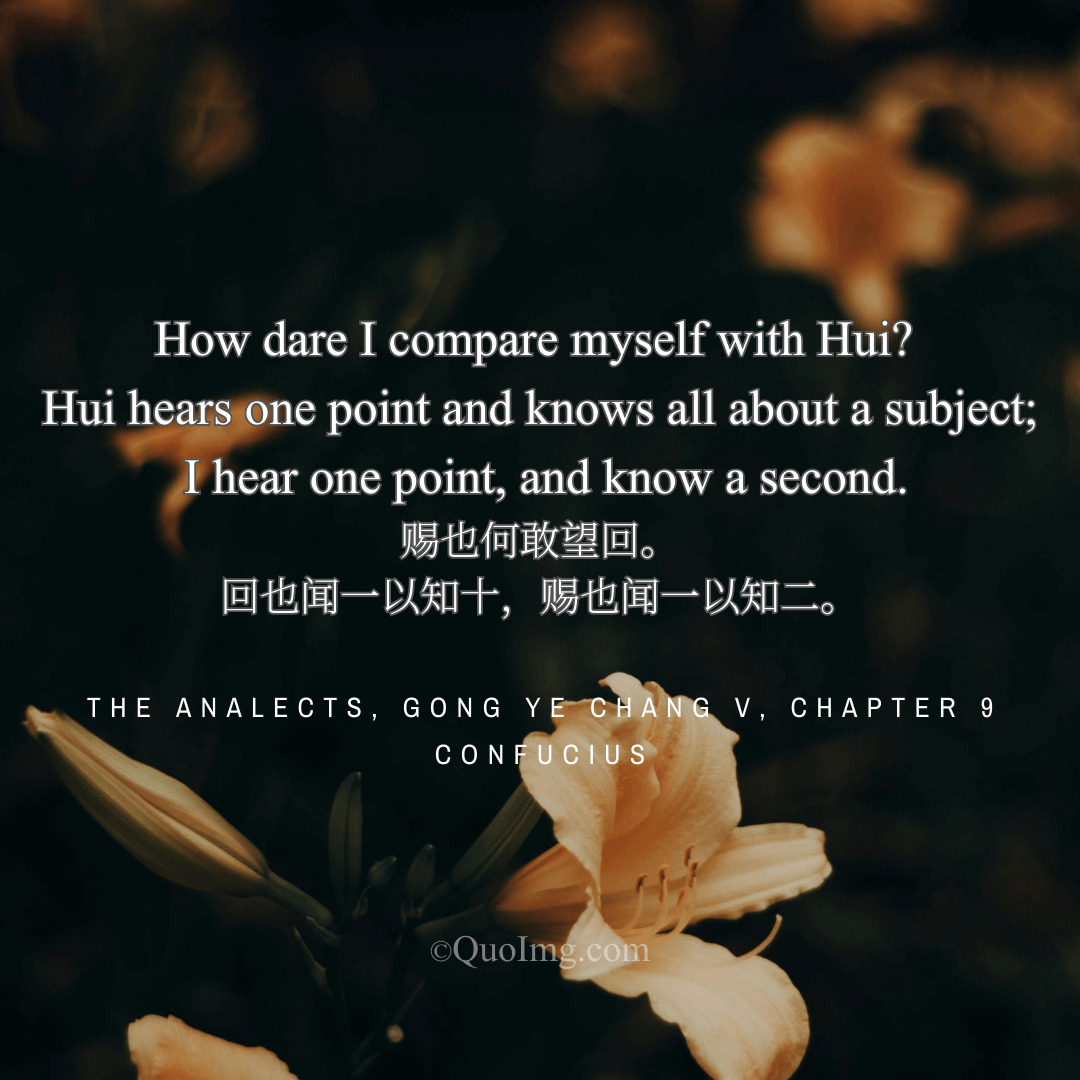 The Wisdom of Zi Gong: “How Dare I Compare Myself with Hui?”