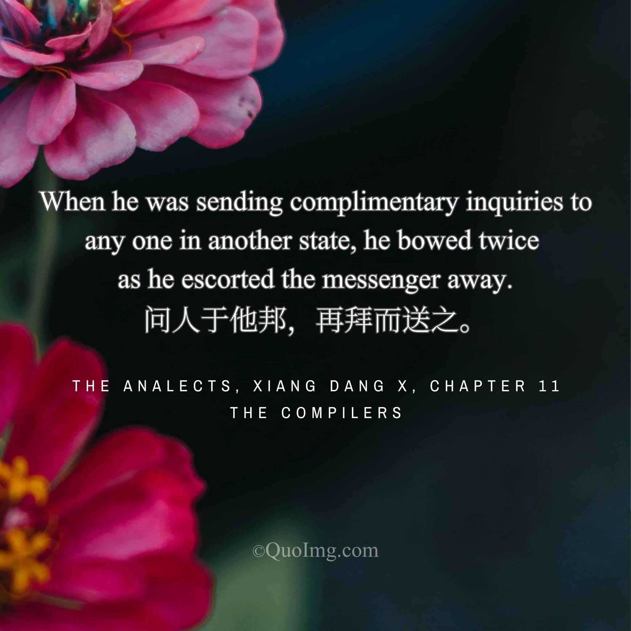 When sending regards to someone in another state, he bowed twice upon seeing the messenger off.
