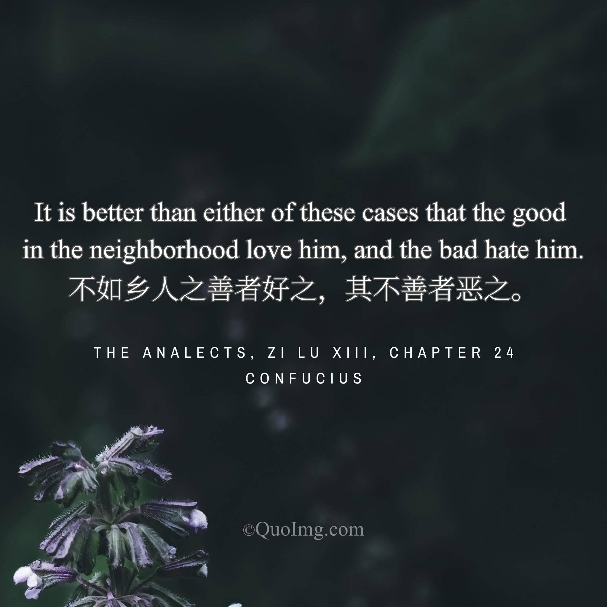 The True Measure of a Man: Loved by the Good, Hated by the Bad