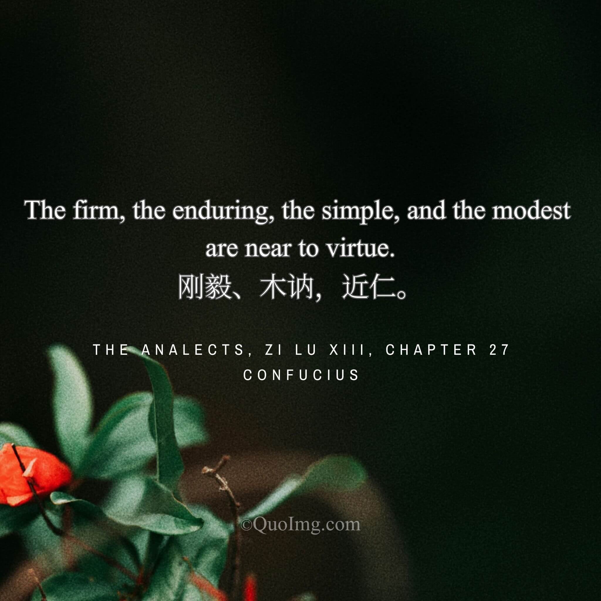 The Qualities Near to Benevolence: Firmness, Endurance, Simplicity, Modesty