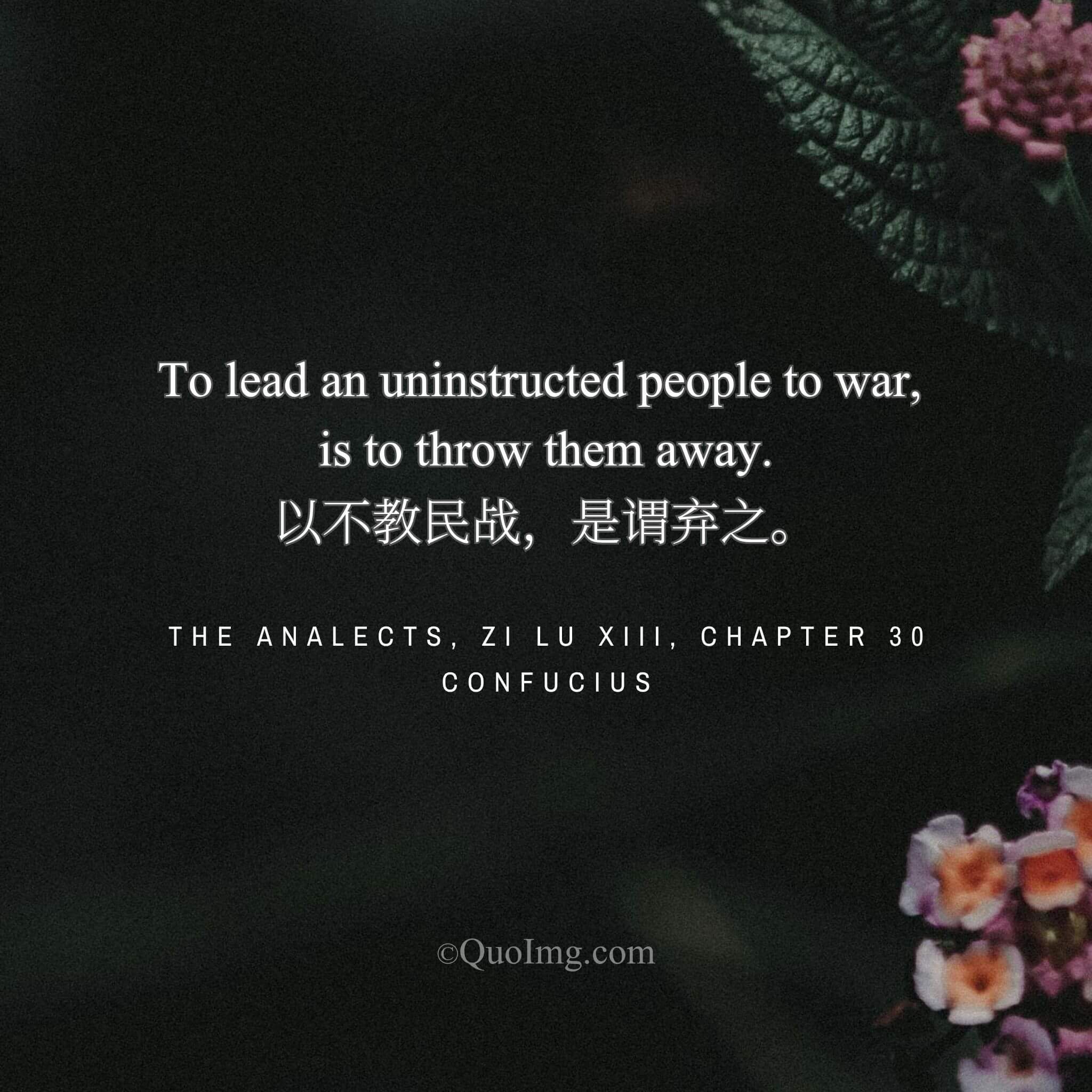 A Grave Warning: To Use the Uninstructed in War Is to Abandon Them